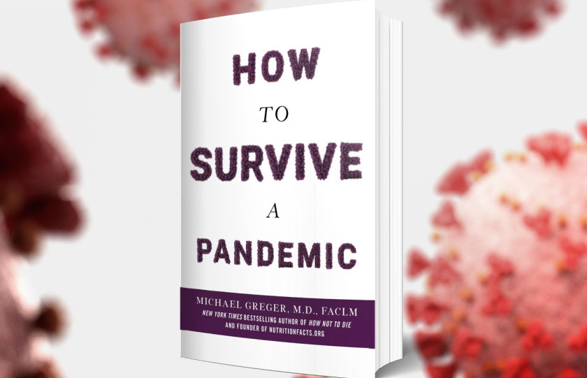 michael greger how to survive a pandemic, how to survive a pandemic